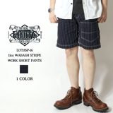 Eight-G .8SP-16 11oz WABASH STRIPE WORK SHORT PANTS